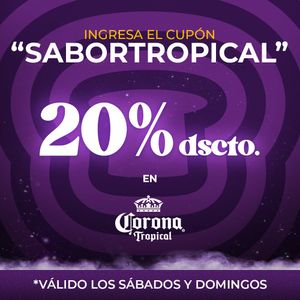 Cupón 20% off en Corona Tropical los FINES DE SEMANA